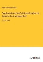 bokomslag Supplemente zu Pierer's Universal-Lexikon der Gegenwart und Vergangenheit