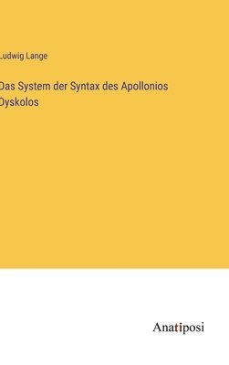 bokomslag Das System der Syntax des Apollonios Dyskolos