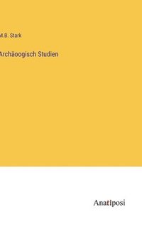 bokomslag Archäoogisch Studien