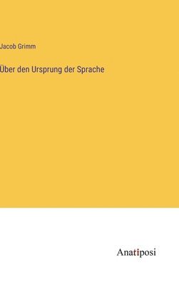 bokomslag Über den Ursprung der Sprache