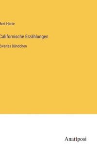 bokomslag Californische Erzhlungen