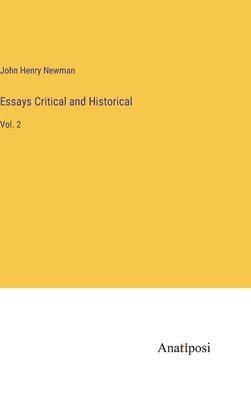 Essays Critical and Historical