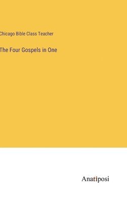 bokomslag The Four Gospels in One