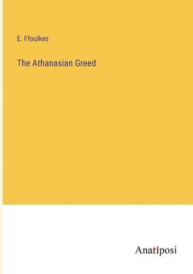 bokomslag The Athanasian Greed