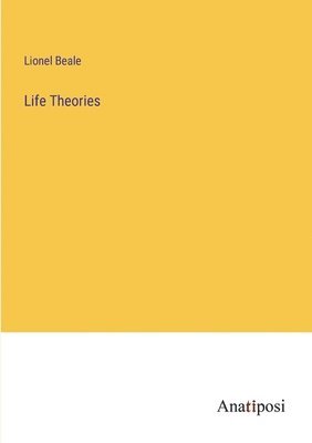 Life Theories 1