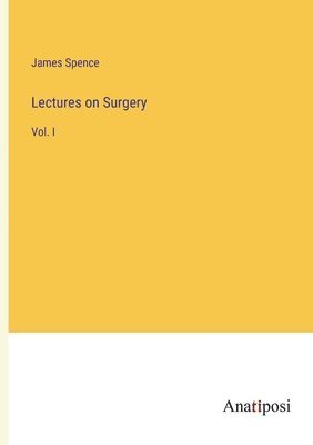 bokomslag Lectures on Surgery