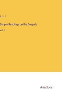 bokomslag Simple Readings on the Gospels