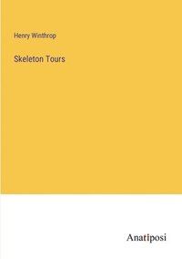 bokomslag Skeleton Tours
