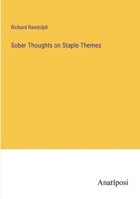 bokomslag Sober Thoughts on Staple Themes