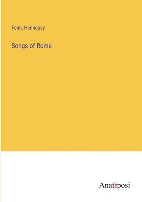 Songs of Rome 1