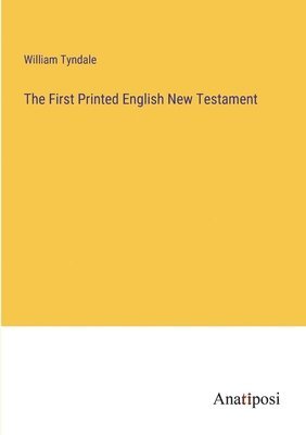 The First Printed English New Testament 1