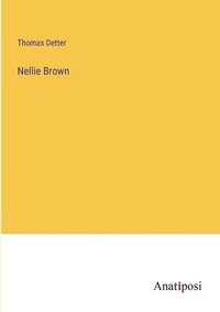 bokomslag Nellie Brown