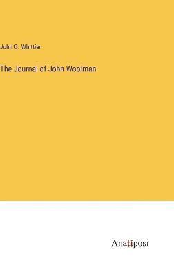 bokomslag Journal of John Woolman
