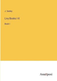 bokomslag Livy Books I-X