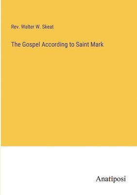 bokomslag Gospel According to Saint Mark