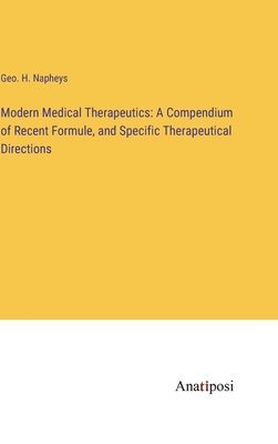 Modern Medical Therapeutics 1