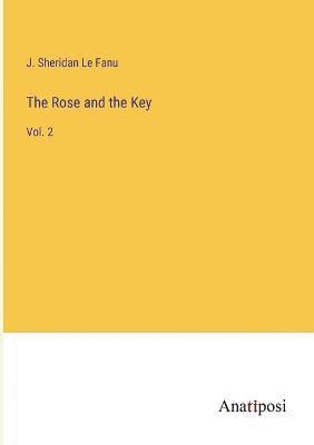 The Rose and the Key 1