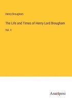 bokomslag Life and Times of Henry Lord Brougham