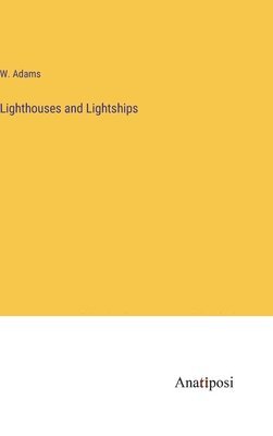 Lighthouses and Lightships 1