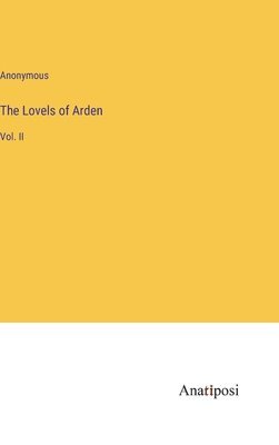 bokomslag Lovels of Arden