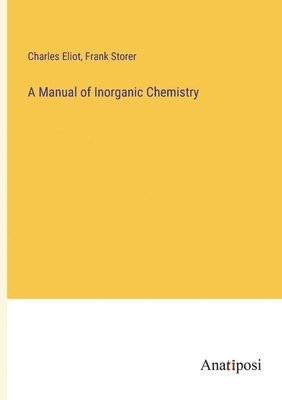 bokomslag A Manual of Inorganic Chemistry