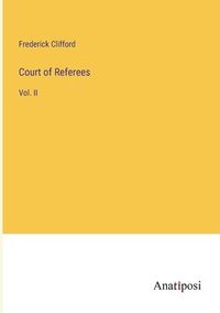 bokomslag Court of Referees