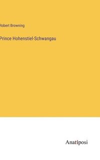 bokomslag Prince Hohenstiel-Schwangau