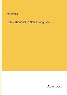 Noble Thoughts in Noble Language 1