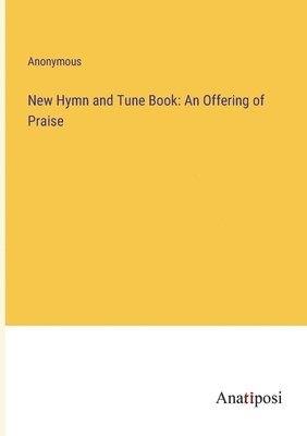 bokomslag New Hymn and Tune Book