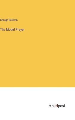 The Model Prayer 1