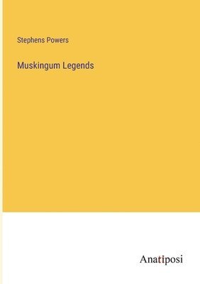 bokomslag Muskingum Legends