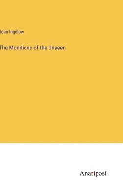 bokomslag Monitions of the Unseen