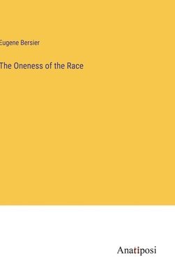 The Oneness of the Race 1