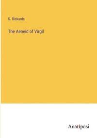 bokomslag The Aeneid of Virgil