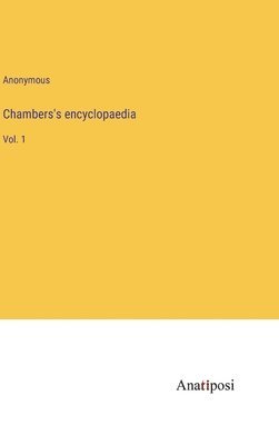 Chambers's encyclopaedia 1