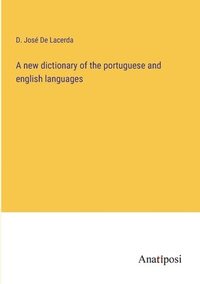 bokomslag new dictionary of the portuguese and english languages
