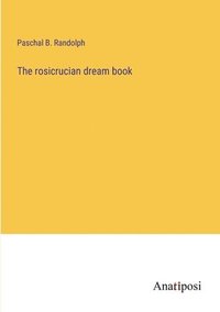 bokomslag rosicrucian dream book