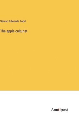 The apple culturist 1