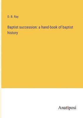 Baptist succession