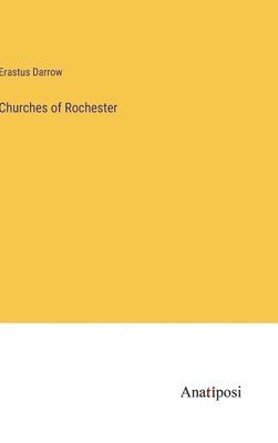 Churches of Rochester 1