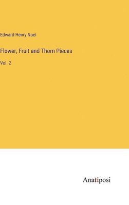 Flower, Fruit and Thorn Pieces 1