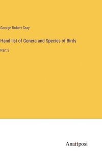 bokomslag Hand-list of Genera and Species of Birds