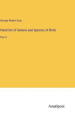 bokomslag Hand-list of Genera and Species of Birds