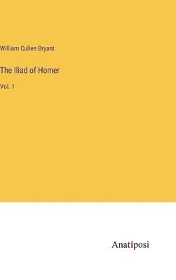 bokomslag The Iliad of Homer