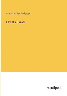 A Poet's Bazaar 1