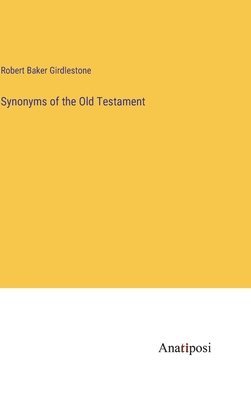 bokomslag Synonyms of the Old Testament