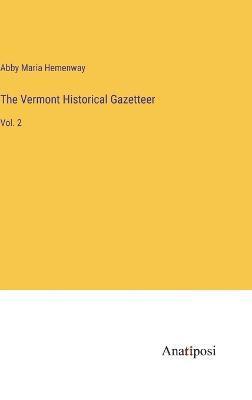 The Vermont Historical Gazetteer 1