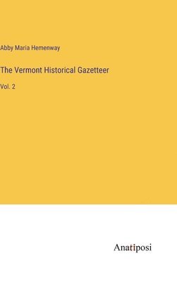 Vermont Historical Gazetteer