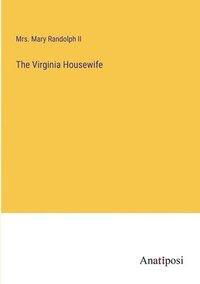 bokomslag The Virginia Housewife