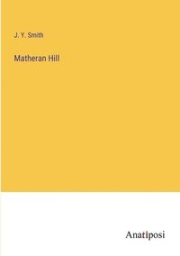 bokomslag Matheran Hill